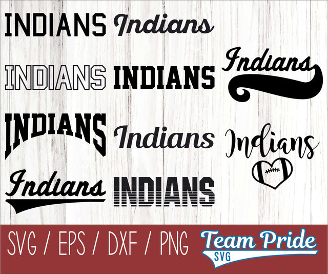 Indians SVG Bundle Digital Download Printable - SVG, EPS, DXF, PNG SVG Team Pride SVG 