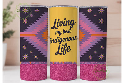 Indigenous Life Tumbler Wrap Sublimation PixelChick 