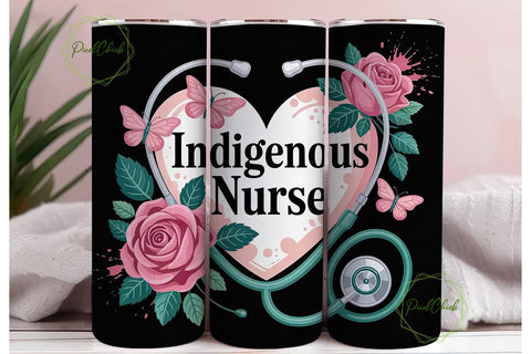 Indigenous Nurse 20oz Tumbler Design Sublimation PixelChick 