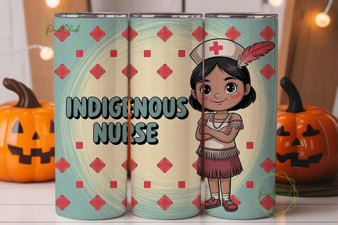 Indigenous Nurse 20oz Tumbler Wrap Sublimation PixelChick 