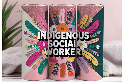 Indigenous Social Worker 20oz Tumbler Sublimation PixelChick 