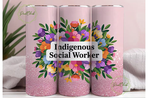 Indigenous Social Worker 20oz Tumbler Sublimation PixelChick 