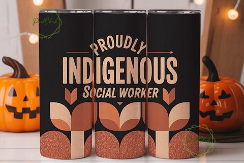 Indigenous Social Worker 20oz Tumbler Sublimation PixelChick 