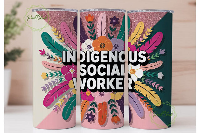 Indigenous Social Worker 20oz Tumbler Sublimation PixelChick 