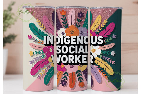 Indigenous Social Worker 20oz Tumbler Sublimation PixelChick 
