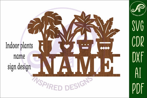 Indoor plants name sign svg laser cut file SVG APInspireddesigns 