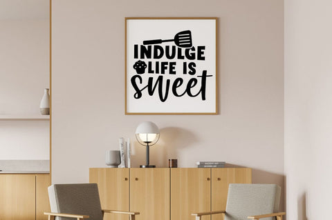 Indulge life is sweet SVG Design SVG Designangry 