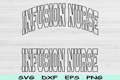 Infusion Nurse Svg Dxf Cut Files, Infusion Nurse Png, IV Nurse Svg Files For Cricut, Nurse Shirt Svg Wave Text Sublimation Digital Design SVG TiffsCraftyCreations 