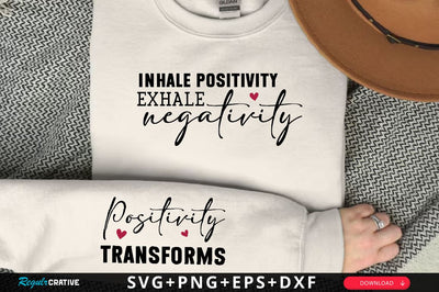 Inhale positivity exhale negativity Sleeve SVG Design, Inspirational sleeve SVG, Motivational Sleeve SVG Design, Positive Sleeve SVG SVG Regulrcrative 