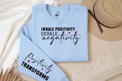 Inhale positivity exhale negativity Sleeve SVG Design, Inspirational sleeve SVG, Motivational Sleeve SVG Design, Positive Sleeve SVG SVG Regulrcrative 