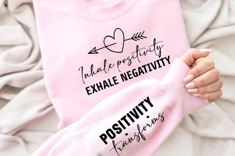 Inhale positivity exhale negativity Sleeve SVG Design, Inspirational sleeve SVG, Motivational Sleeve SVG, Positive Sleeve SVG SVG Regulrcrative 