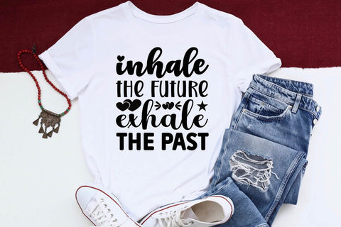inhale the future exhale the past SVG Angelina750 