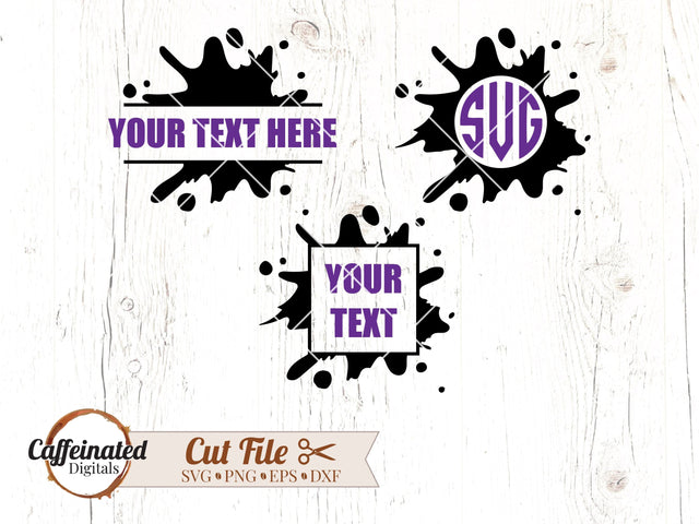 Ink Splatter Monograms SVG Caffeinated SVGs 