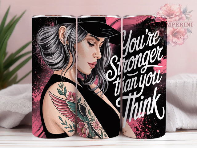 Inked Empowerment Woman Tumbler Wrap, Strong Woman Design, Inked Girl Gift, Empowerment Quote Cup, Tattooed Mom Art, Inspirational Tattoo Design, Alternative Style Gift Sublimation Li Zamperini 