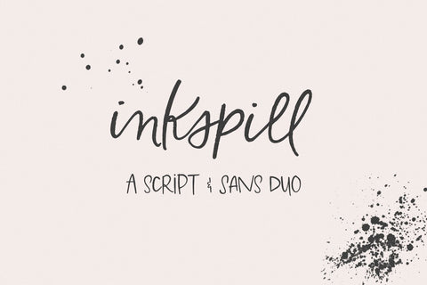 Inkspill Script and Sans Duo Font Beck McCormick 