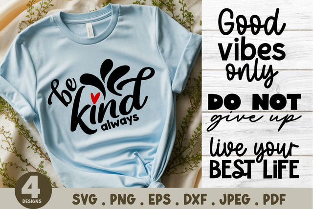 Inspiration Quotes SVG Cut File - Kindness, Good Vibes Only SVG Shine Green Art 