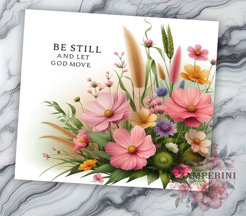 Inspirational Christian Tumbler, Be Still and Let God Move PNG, Faith-Based Drinkware, Bible Verse Tumbler Wrap, Religious Gift, Christian Sublimation Design, Spiritual Sublimation Li Zamperini 