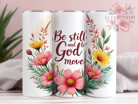 Inspirational Christian Tumbler, Be Still and Let God Move PNG, Faith-Based Drinkware, Bible Verse Tumbler Wrap, Religious Gift, Christian Sublimation Design, Spiritual Sublimation Li Zamperini 