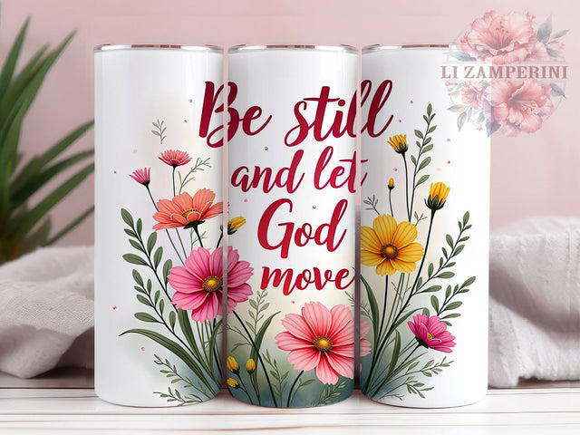 Inspirational Christian Tumbler, Be Still and Let God Move PNG, Faith-Based Drinkware, Bible Verse Tumbler Wrap, Religious Gift, Christian Sublimation Design, Spiritual Sublimation Li Zamperini 