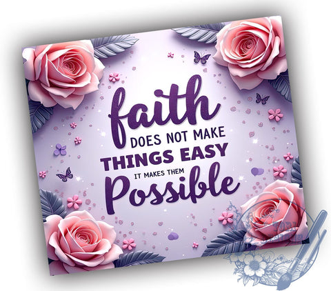 Inspirational Faith Bible Tumbler, Faith Tumbler, Christian Quote Cup, Inspirational Design, Bible Verse Drinkware, Sublimation Wrap, Encouraging Gift, Religious Motivational Tumbler Sublimation ToriDesigns 