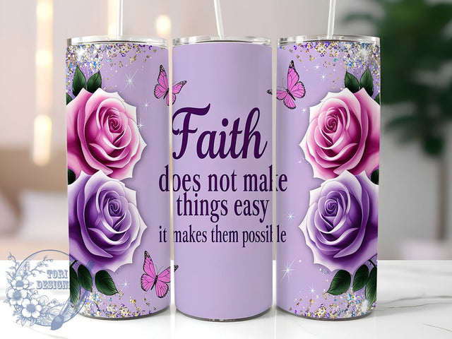 Inspirational Faith Bible Tumbler, Faith Tumbler, Christian Quote Cup, Inspirational Design, Bible Verse Drinkware, Sublimation Wrap, Encouraging Gift, Religious Motivational Tumbler Sublimation ToriDesigns 