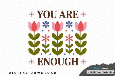 Inspirational floral sublimation png design Sublimation Regulrcrative 