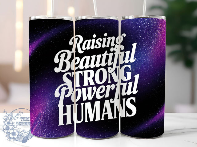 Inspirational Girl Mom Positive Parenting Tumbler Wrap, Inspirational Parent Gift, Raising Strong Kids Design, 20oz Motivational Tumbler, Positive Parenting Wrap, Girl Mom Sublimation Sublimation ToriDesigns 