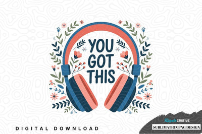 Inspirational headphones sublimation png design Sublimation Regulrcrative 