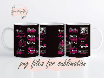 Inspirational Mug Wrap Design, Instant Digital Design Download Mug Wrap Design, Mug Design PNG Sublimation PrintingLife 