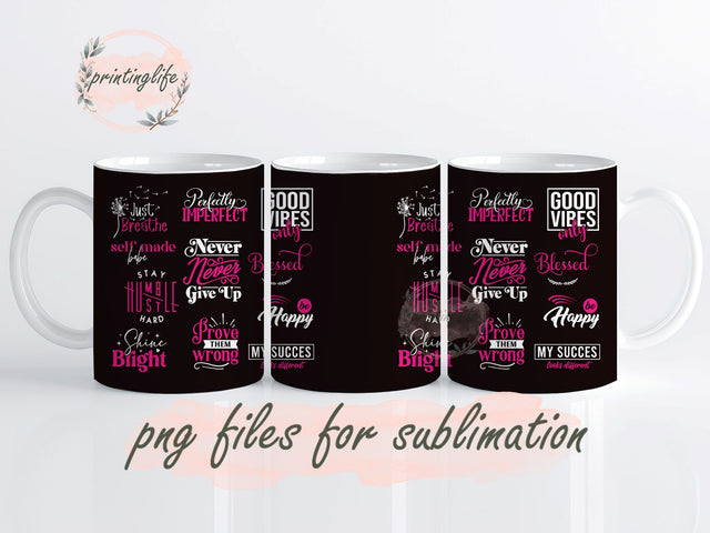 Inspirational Mug Wrap Design, Instant Digital Design Download Mug Wrap Design, Mug Design PNG Sublimation PrintingLife 
