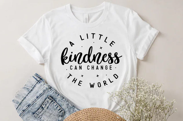 Inspirational Quote T-shirt, A little kindness can change the world SVG SVG FiveStarCrafting 