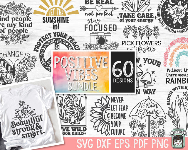 Inspirational Quotes SVG Bundle, Motivational SVG, Positive Vibes svg, Kindness svg files, Anti Bullying svg, Empowerment svg, Body Positivity svg SVG Wild Pilot 