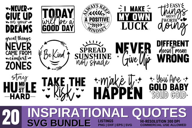 Inspirational Quotes Svg Bundle SVG Designangry 
