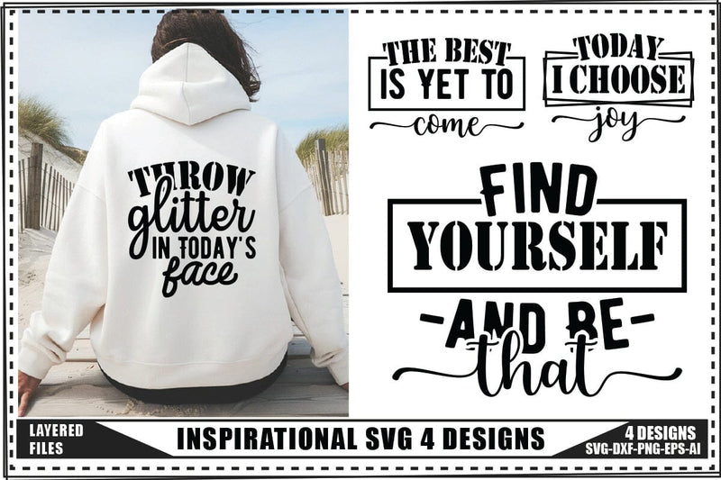 Inspirational Svg 4 Designs, Inspirational Quotes Svg SVG shah alam 