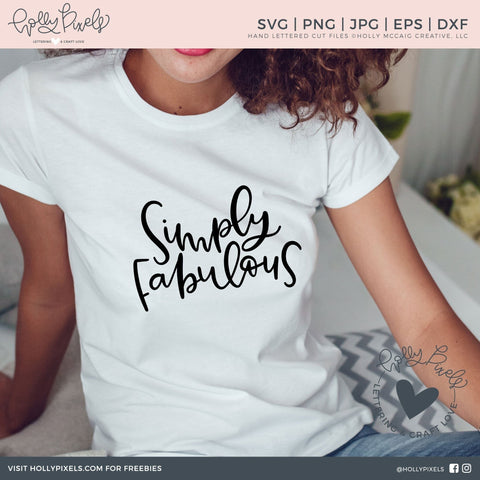 Inspirational SVG | Simply Fabulous | Fabulous SVG SVG Ikonart Design Shop 