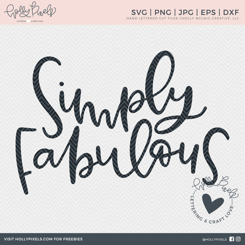 Inspirational SVG | Simply Fabulous | Fabulous SVG SVG Ikonart Design Shop 