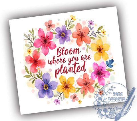 Inspirational Tumbler, Flower Sublimation Design, 20oz Tumbler Wrap, Positive Affirmation Gift, Seamless Design, Floral Drinkware, Motivational Decor, Self-Care Gift Sublimation ToriDesigns 