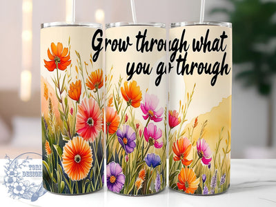 Inspirational Tumbler, Grow Affirmation Design, 20oz Sublimation Wrap, Motivational Gift, Growth Mindset Decor, Positive Quote Drinkware, Self-Development Gift, Floral Tumbler Design Sublimation ToriDesigns 