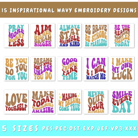 Inspirational Wavy Embroidery Designs Bundle - 15 Designs, Inspirational Sayings Embroidery, Inspirational Quotes Embroidery Files Embroidery/Applique DESIGNS HappyDesignStudio 