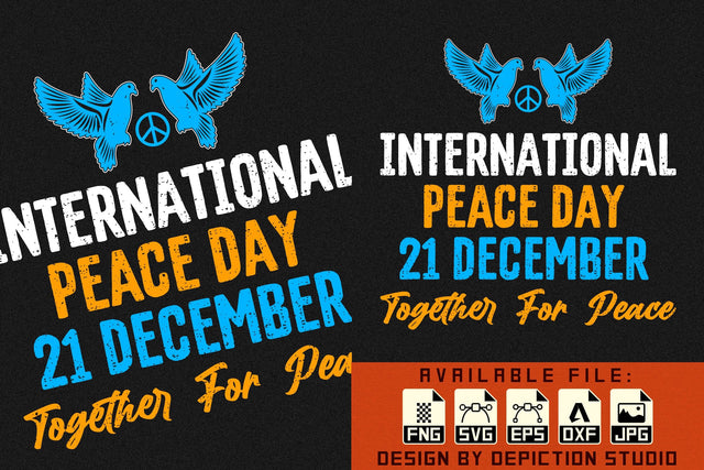 International Peace Day 21 December Together For Peace T-Shirt, World Peace Shirt Print Template Sketch DESIGN Depiction Studio 