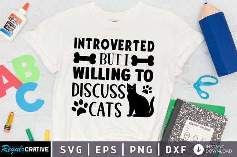 Introverted but i willing to SVG Design SVG Regulrcrative 