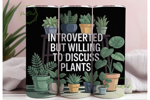 Introverted Plant Lover 20oz Tumbler Sublimation PixelChick 
