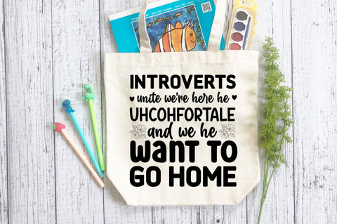 introverts unite we're here he uhcohfortale SVG Design SVG Design SVG Regulrcrative 