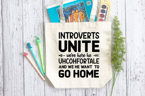 introverts unite we're here he uhcohfortale SVG Design SVG Regulrcrative 