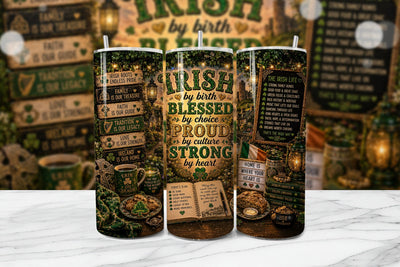 Irish by Birth Blessed Tumbler Wrap Sublimation BijouBay 
