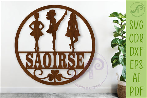 Irish Dance Name Sign SVG, Irish Dancer Wall Decor, Girls SVG APInspireddesigns 