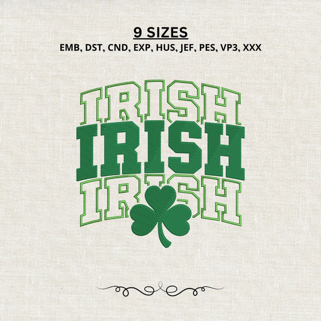 Irish Irish Irish Embroidery Design – Shamrock St Patrick’s Day Green Varsity Machine Embroidery File Embroidery/Applique DESIGNS PatternFeed8 