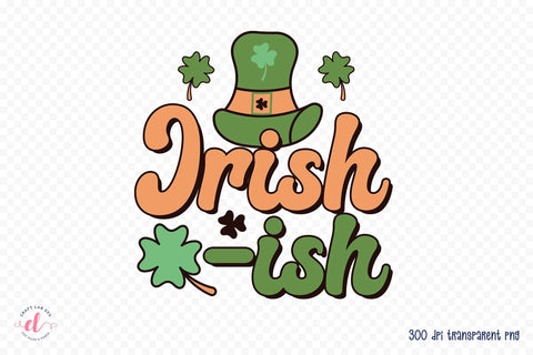 Irish-ish - Retro St. Patrick's Day Sublimation Sublimation CraftLabSVG 