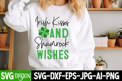 Irish Kisses And Shamrock Wishes SVG Design, St.patrick's Day SVG Design,Happy St.Patrick's Day SVG Design,St.patrick's Day Sublimation PNG SVG BlackCatsMedia 