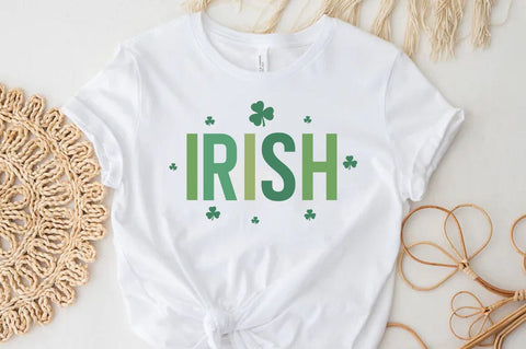 Irish T-shirt, St.Patrick's Day Quote SVG FiveStarCrafting 